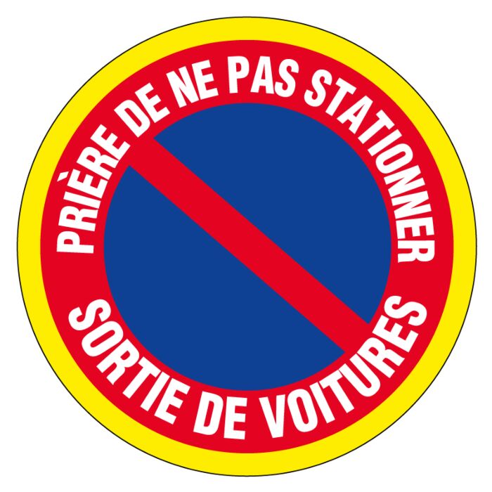 Panneau d'interdiction Ø 300 mm - Haute visibilité